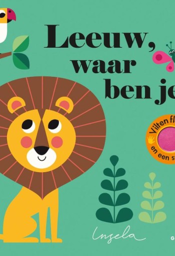 Flapjesboek: Leeuw, waar ben je. 2+
