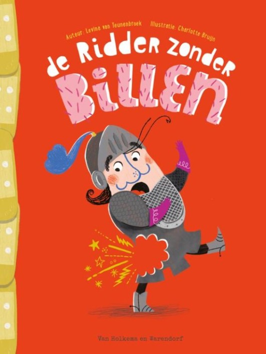 Prentenboek: De ridder zonder billen! 3+