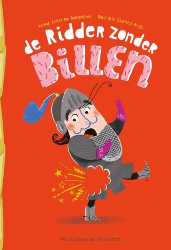 Prentenboek: De ridder zonder billen! 3+