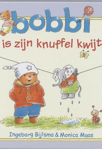 Prentenboek: Bobbi is zijn knuffel kwijt.
