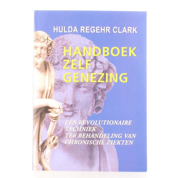 Liever Gezond Handboek zelfgenezing Clark (1 Boek)