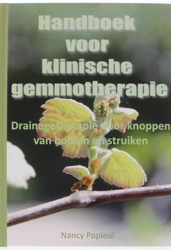 Yours Healthc Handboek voor klinische gemmotherapie (1 Boek)