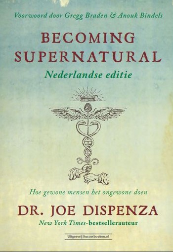 Succesboeken Becoming super natural Nederlands (1 Stuks)